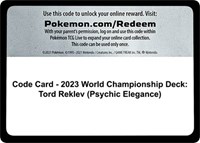 Code Card 2023 World Championship Deck Tord Reklev Psychic Elegance